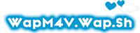 Wapm4v.Wap.Sh